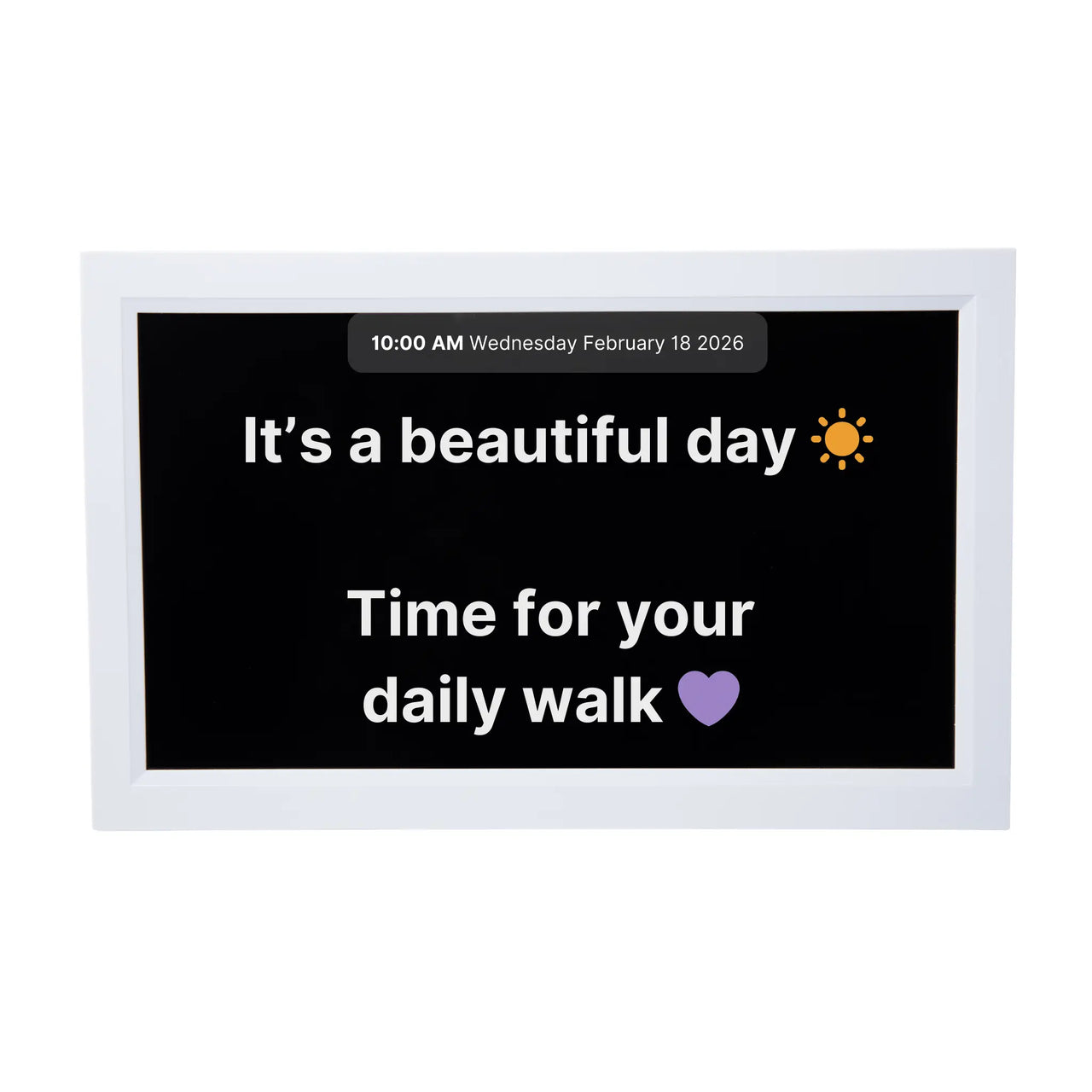 Memoryboard 15-inch digital message board displaying “It’s a beautiful day ☀️ Time for your daily walk 💜” with date and time shown at the top.